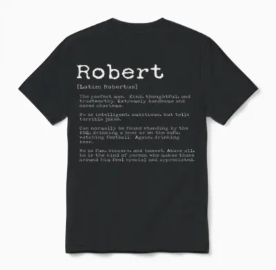 Funny Robert Names Definition Funny Robert Unisex T-Shirt - Black