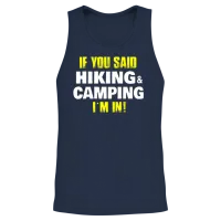 If You Said Hiking Camping Im in Nature Funny Hike Unisex Tank Top - Navy – 2