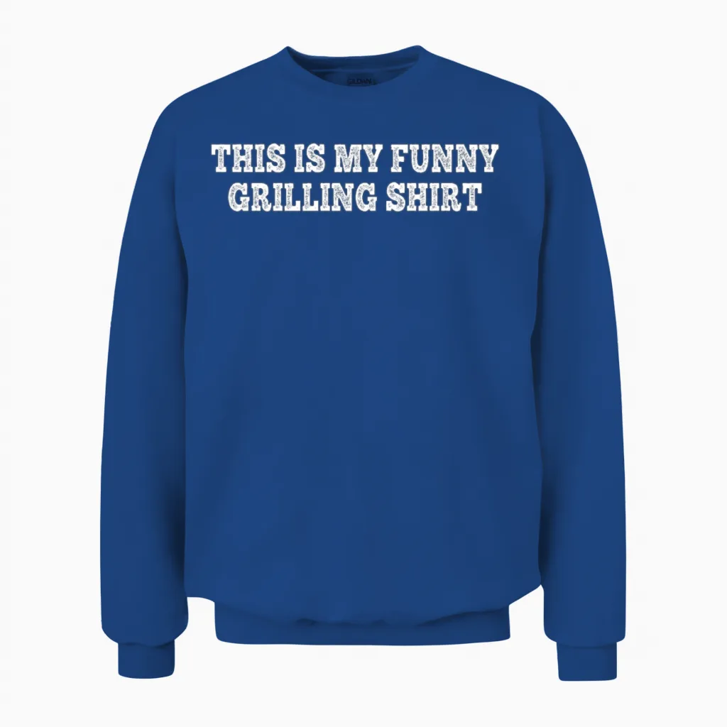 This Is My Funny Grilling Shirt - Funny Barbecue Unisex Sweatshirt in Royal