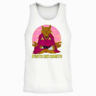 Splinter Says Namaste Unisex Tank Top - White