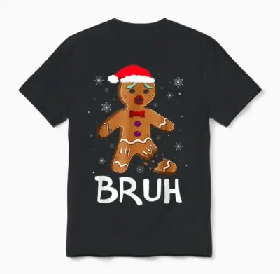 Bruh Funny Christmas Gingerbread Man Teens Boys Unisex T-Shirt - Black