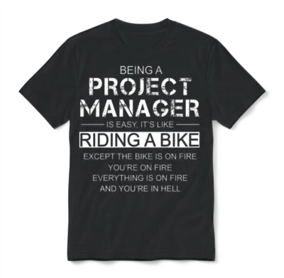 Being a Project Manager Is Easy Like Riding a Bike Unisex T-Shirt - Black
