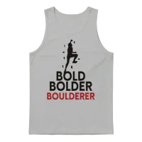 Bold Bolder Boulderer Bouldering Unisex Tank Top - Ash – 1