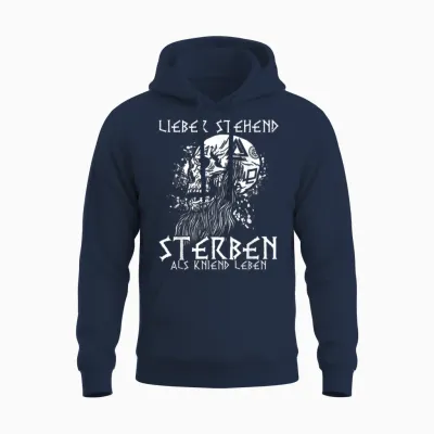 T-Shirt "lieber Stehend Sterben Als Kniend Leben Tattoo" German Rock Unisex Hoodie - Navy