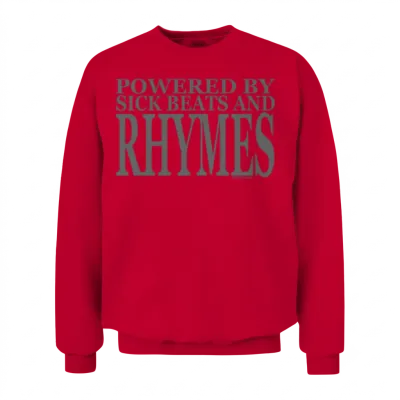 Powered by Sick Beats and Rhymes Hip Hop Rap Mc Be Unisex Sweatshirt - Red
