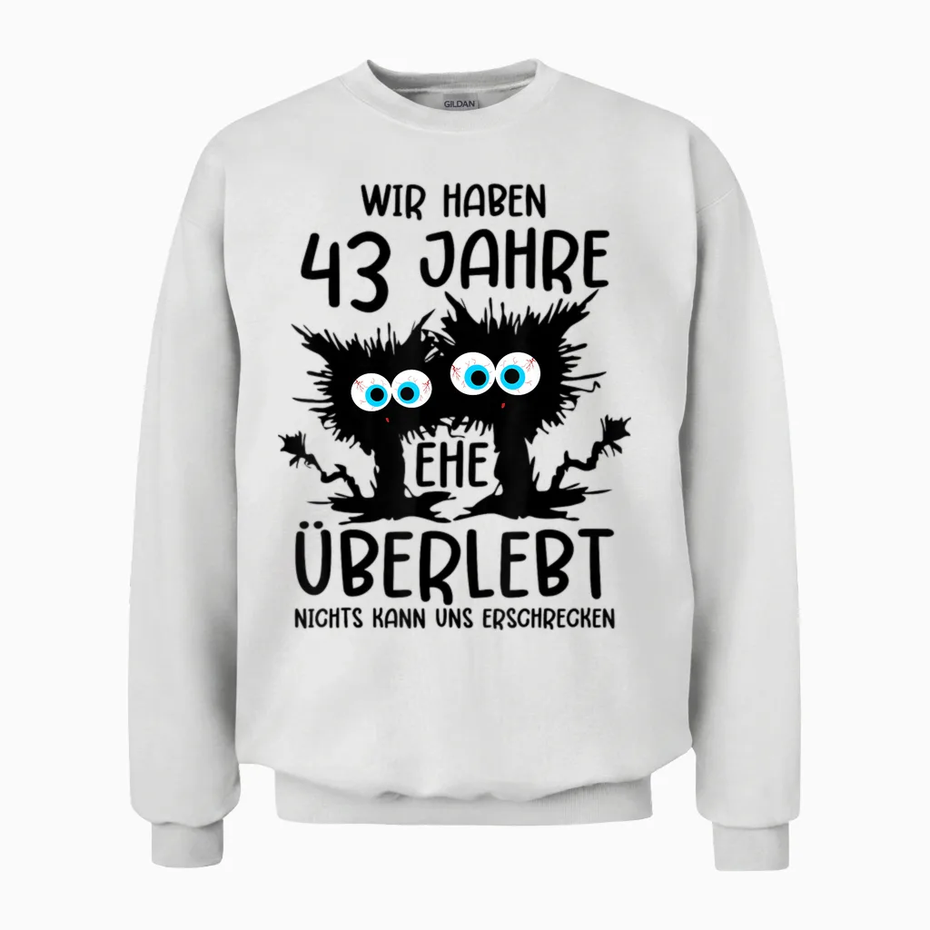 43 Jahre Verheiratet Liiert 43 Hochzeitstag Unisex Sweatshirt in White