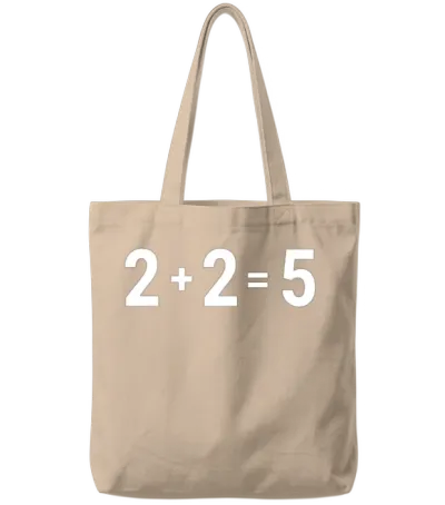 2 Plus 2 Equals 5 Tote Bags - Natural