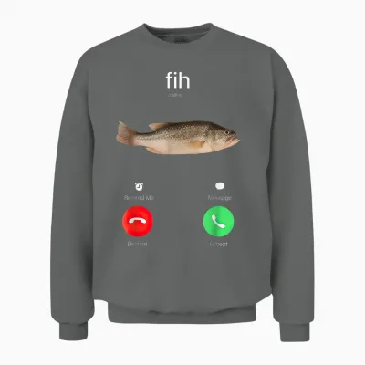 Fih Calling Remind Me Message Decline Accept Phone Call Fish Unisex Sweatshirt - Graphite Heather