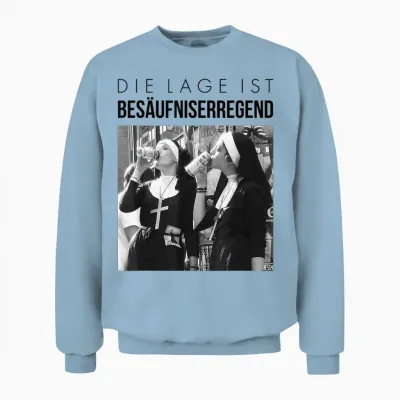 Fun T-Shirt with German Text "die Lage Ist Besäufniserregend". Nuns Drinking Beer, White Unisex Sweatshirt - Light Blue