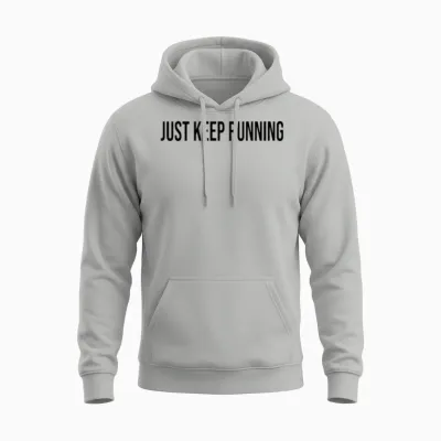 Just Keep Running (short Quotes) Unisex Hoodie - Ash