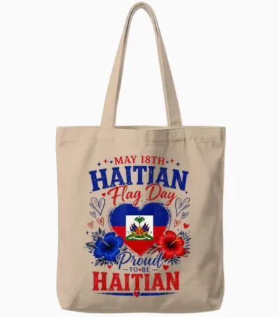 Happy Haitian Flag Day Proud Haiti Tote Bags - Natural