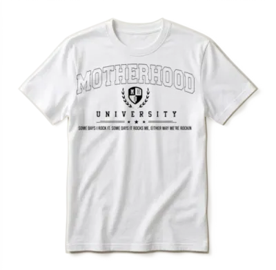 Funny Motherhood University Unisex T-Shirt - White