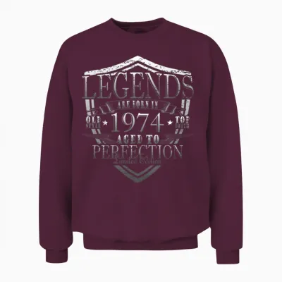 Legend 1974 Birthday Year of Birth 1974 Men Unisex Sweatshirt - Maroon