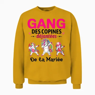 Gang of Girlfriends Dejanted Bride to Be Bride Evjf Unisex Sweatshirt - Gold