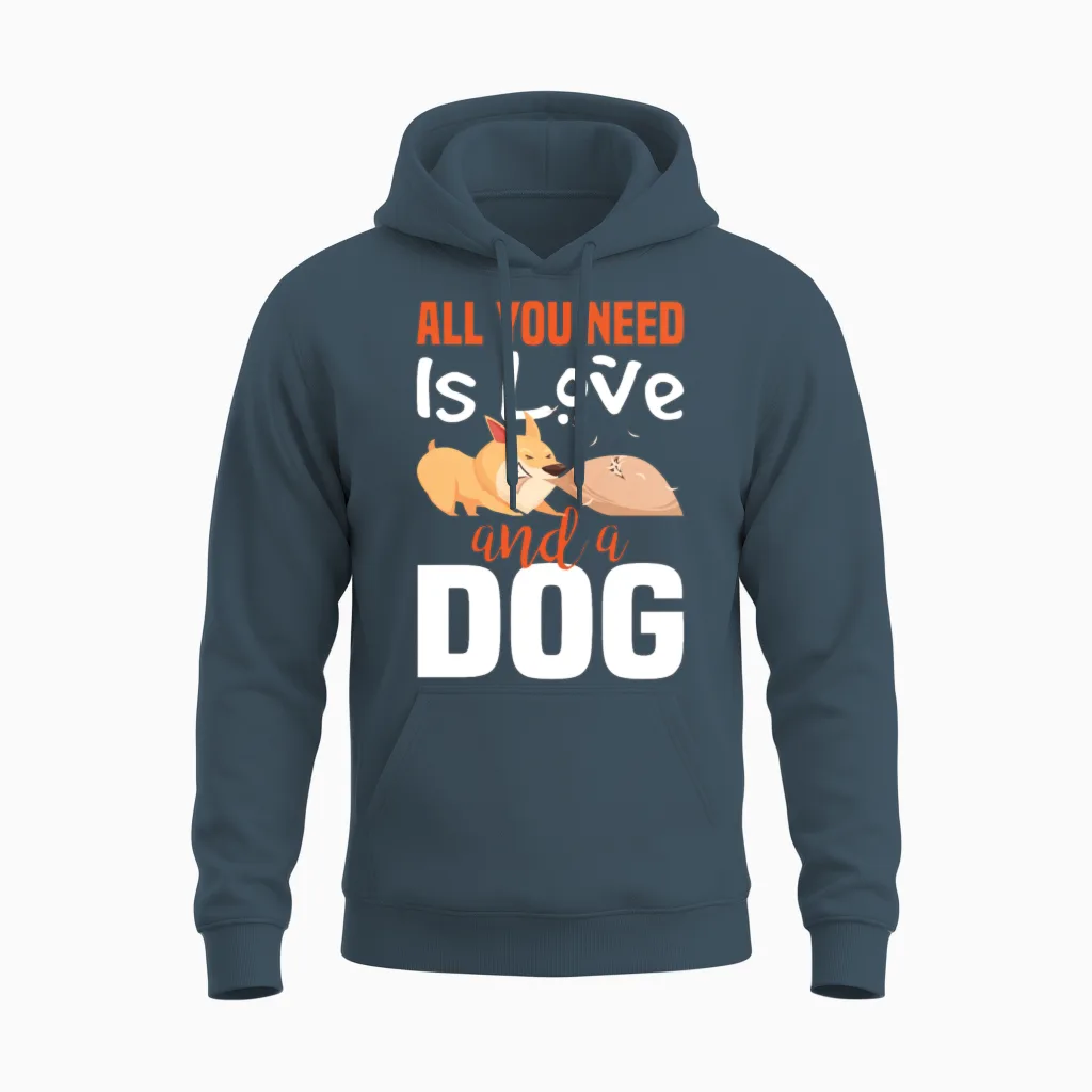 All You Need Is Love and a Dog Unisex Hoodie in Dark Heather