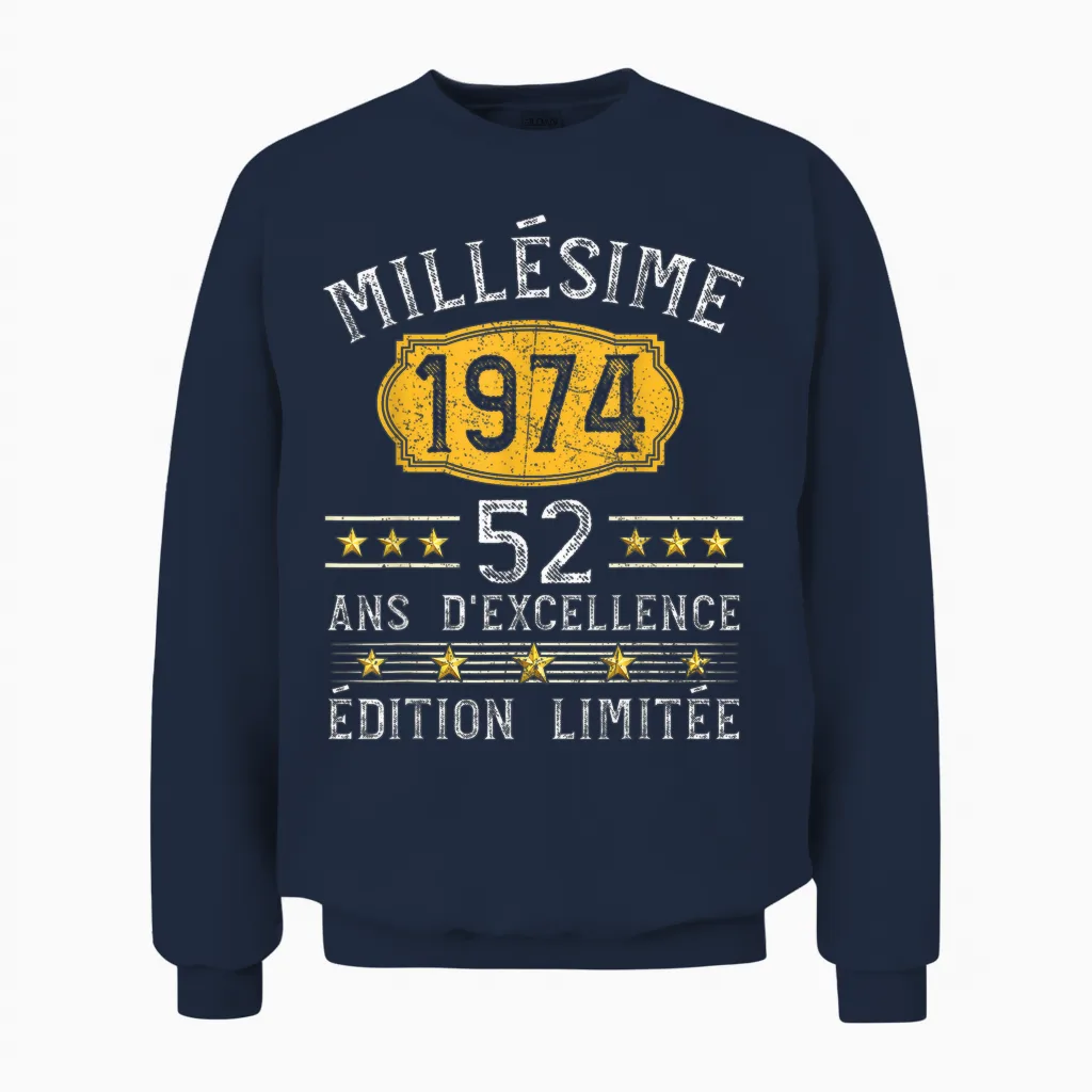 Millésime 1974 Cadeau 52 Ans Homme Anniversaire Humour Unisex Sweatshirt in Navy