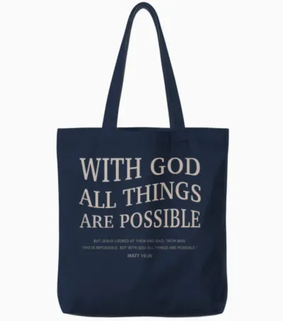 T-Shirt with God Is Possible Jesus on the Back Christian Faith Tote Bags - Navy