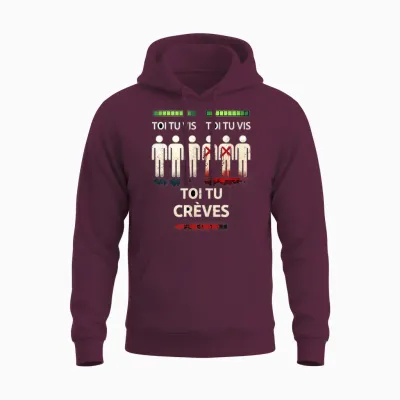 Dewey Toi Tu Vis Toi Tu Vis Toi Tu Creve Malcolm Unisex Hoodie - Maroon