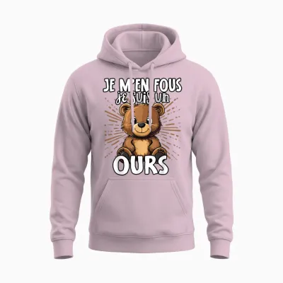 Je M'en Fous Je Suis Un Ours - Sweet Bear T-Shirt, Black, S Unisex Hoodie - Light Pink