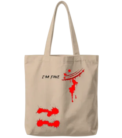 I'm Fine Bloody Hand Bloodstained Blood Splatter Tote Bags - Natural