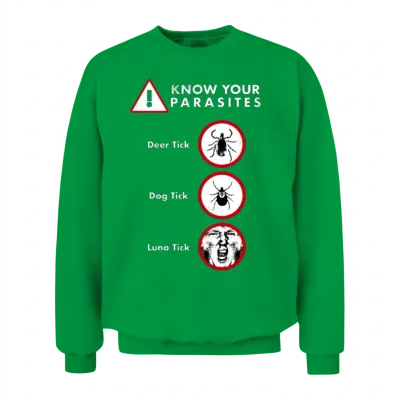 Anti-Trump Shirt Different Kinds of Tick Unisex Sweatshirt - Irish Green