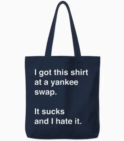 Funny, Sarcastic Yankee Swap Idea Tote Bags - Navy