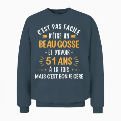 Funny Gift Idea Man 51 Years Birthday Party Beau Gosse T-Shirt, Black, S Unisex Sweatshirt - Dark Heather