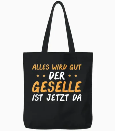 Herren Handwerk Geselle Spruch Bestandene Gesellenprüfung Tote Bags - Black