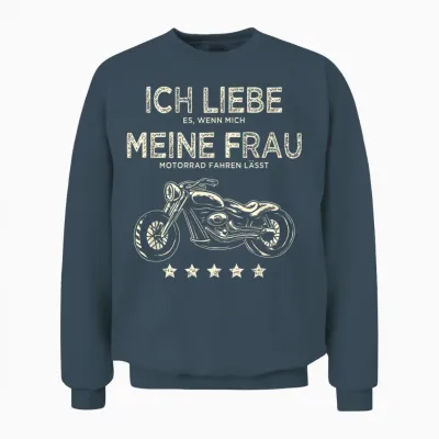 Men's T-Shirt with German Text "ich Liebe Es Wenn Meine Frau Mich Motorrad Fahren Lässt Lässt Unisex Sweatshirt - Dark Heather