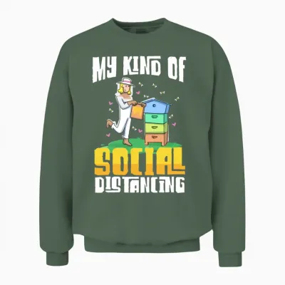 Beekeeper Social Distance Humor Unisex Sweatshirt - Military Green