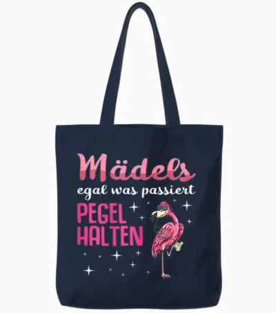 Mädels Egal Was Passiert Pegel Halten Flamingo Sauf Tote Bags - Navy