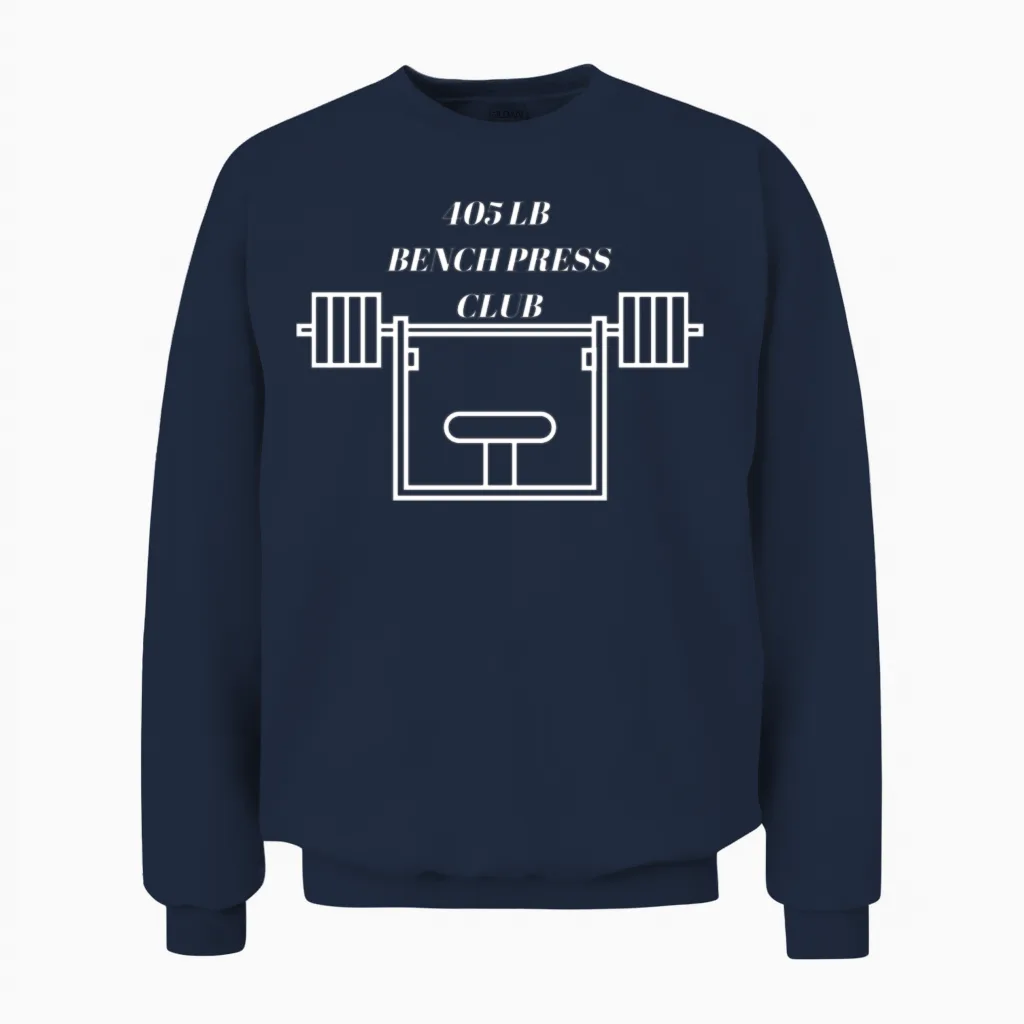 405 Lb Bench Press Club Unisex Sweatshirt in Navy