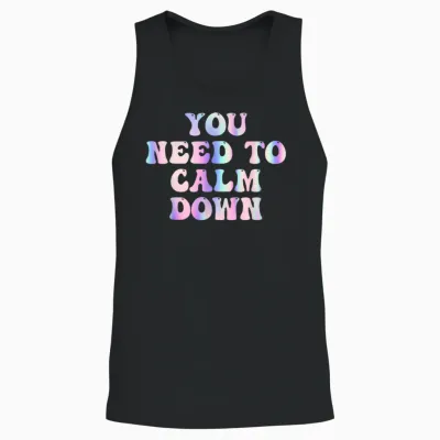 Lustiges Retro-Zitat "you Need to Calm Down", Cooles Groovy Unisex Tank Top - Black