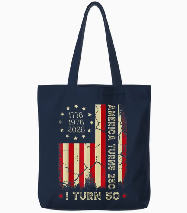 America Turns 250 I Turn 50 Year Old 1976 50th Birthday Tote Bags in Navy