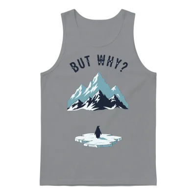 Nihilist Penguin but Why | Funny Existential Meme Unisex Tank Top - Sport Grey