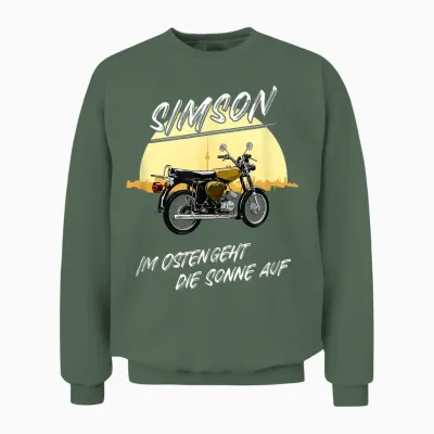 Simson Im Osten Geht Die Sonne Auf T-Shirt, Black Unisex Sweatshirt - Military Green