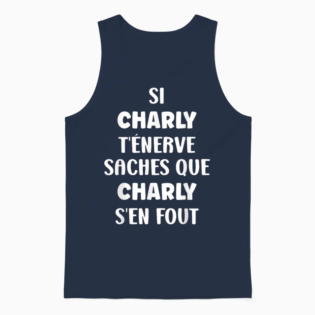 Name Si Charly You Nerve Humour Charly T-Shirt, Black, S Unisex Tank Top in Navy
