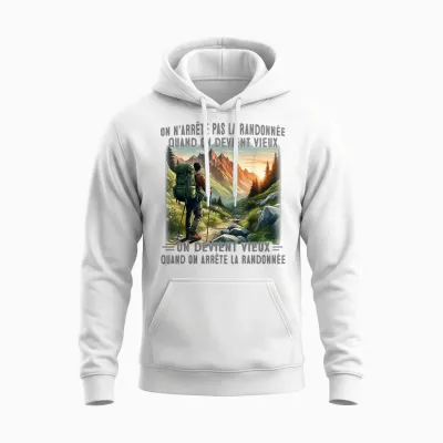 We Don't Stop Hiking When You Get Old T-Shirt, Black, S Unisex Hoodie - White