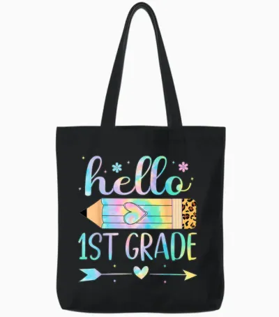Tie Dye 1st Grade Back to School Hello First Grade Teacher T-Shirt for Men Women Kids Tote Bags - Black