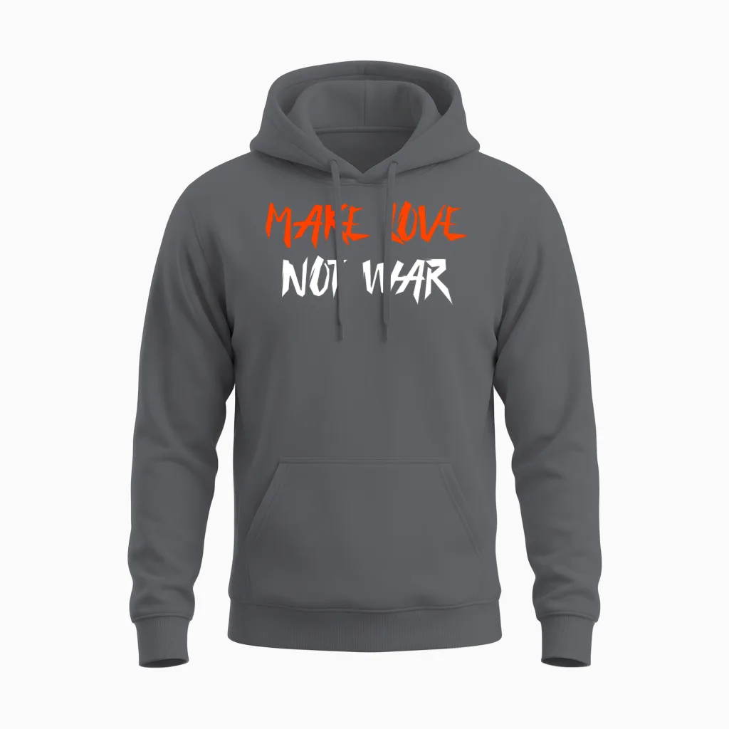 Make Love Not War Unisex Hoodie - Charcoal