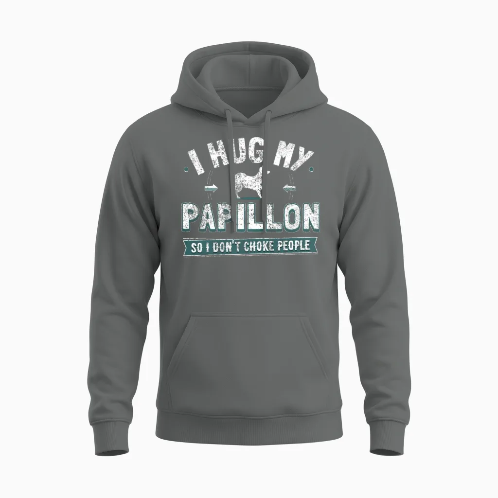 Hilarious Papillon Dog Humor Dog Owner Gift Unisex Hoodie in Graphite Heather