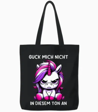 Guck Mich Nicht in Diesem Ton an Einhorn Tote Bags - Black