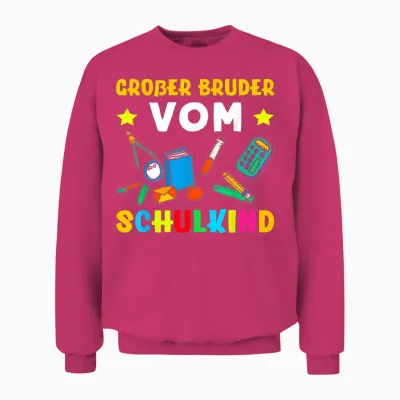 Großer Bruder Vom Schulkind 1. Klasse Einschulung Schulstart Unisex Sweatshirt - Heliconia