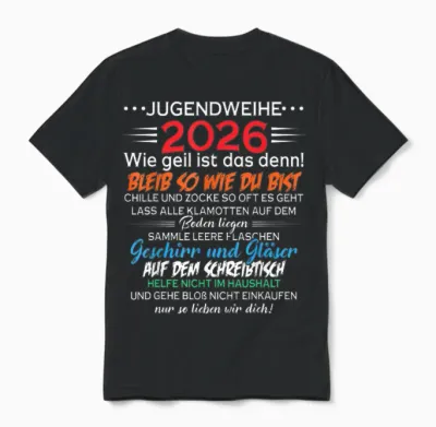 Jugendweihe 2026 | Lustiges Spruch Design Geschenk Unisex T-Shirt - Black