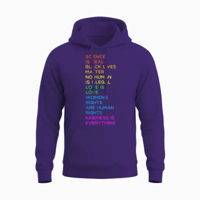 Science Is Real Blm Human Rights Lgbtq Pride Kindness Gift T-Shirt, Black, S Unisex Hoodie - Purple