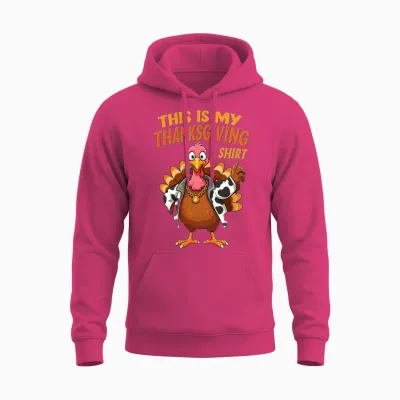 This Is My Thanksgiving Shirt Funny Thanksgiving Unisex Hoodie - Heliconia
