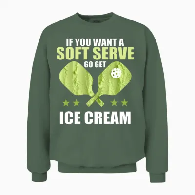Funny Pickleball T-Shirt - Soft Serve Ice Cream Unisex Sweatshirt - Military Green