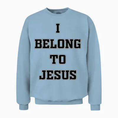 I Belong to Jesus Unisex Sweatshirt - Light Blue