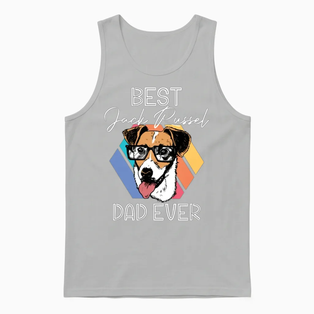 Best Jack Russell Dad Ever Pup Dog Lover Dog Owner Unisex Tank Top in Ash