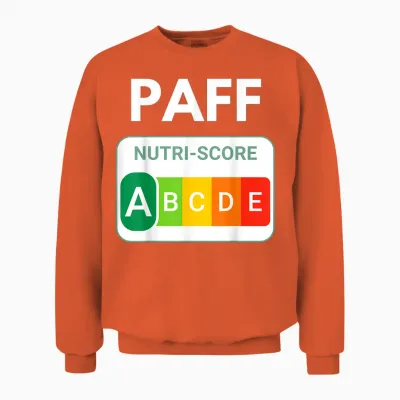 Paff Nutriscore a – Offset Humor - Original Funny Gift Unisex Sweatshirt - Orange